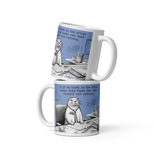 Quiet, Steve Is Working mug in both sizes, stacked, 15 oz on the bottom