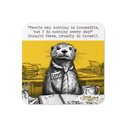 Doing Nothing Steve otter coaster