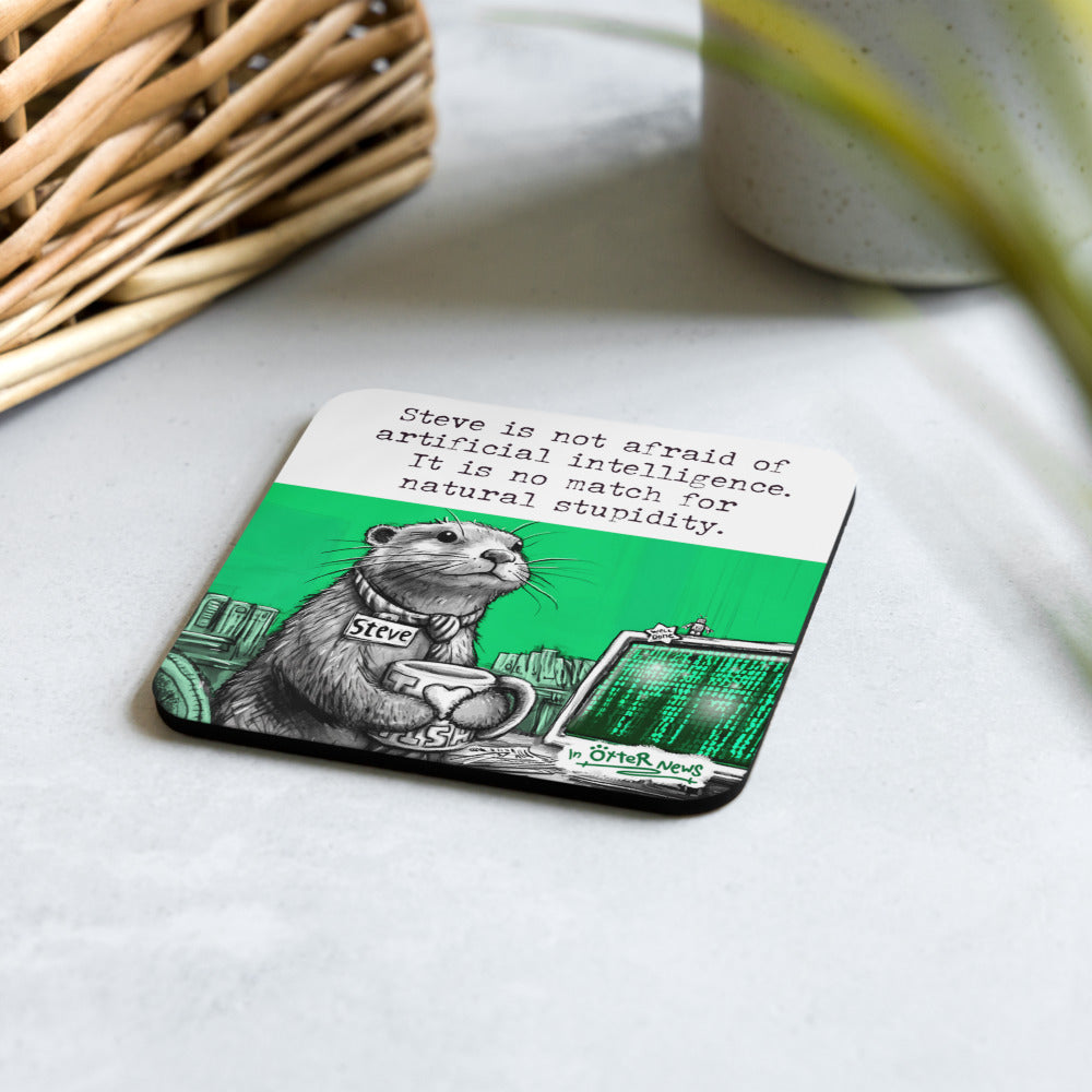 Artificial Intelligence Steve otter coaster on a table