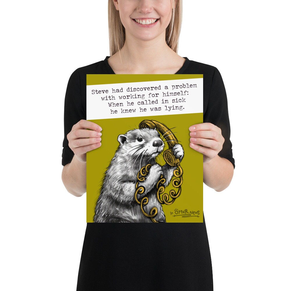 Working From Home Steve otter art print, photo 2