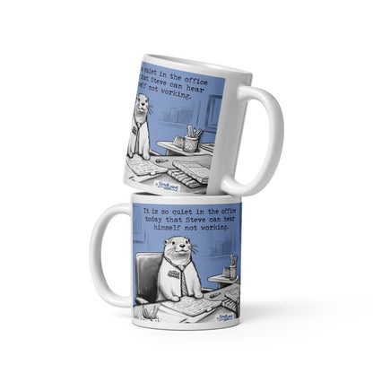 Quiet, Steve Is Working mug in both sizes, stacked, 15 oz on the bottom
