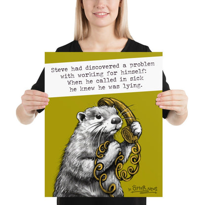 Working From Home Steve otter art print