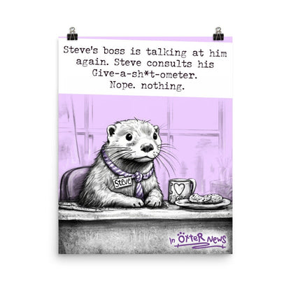 Give-a-sh*t-ometer Steve otter art print, photo 3