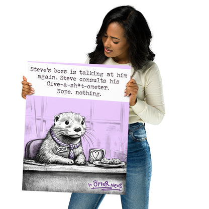 Give-a-sh*t-ometer Steve otter art print
