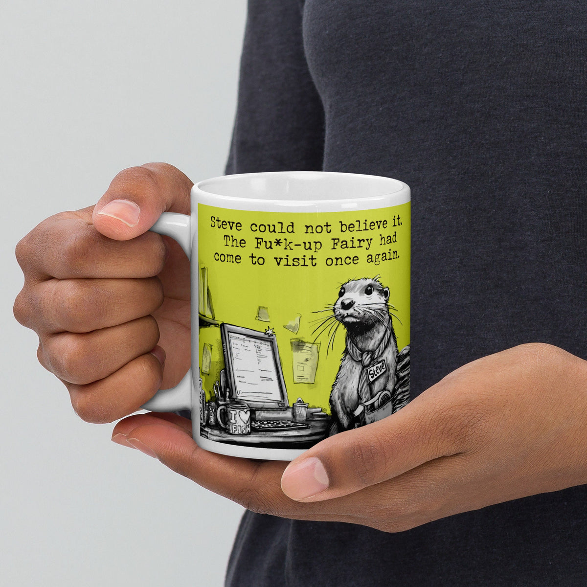 Holding The Fu*k-Up Fairy otter mug