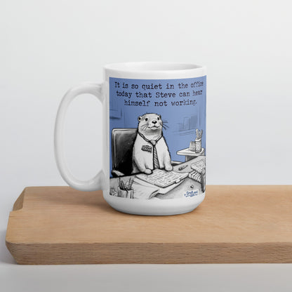 Quiet, Steve Is Working mug on a wooden board