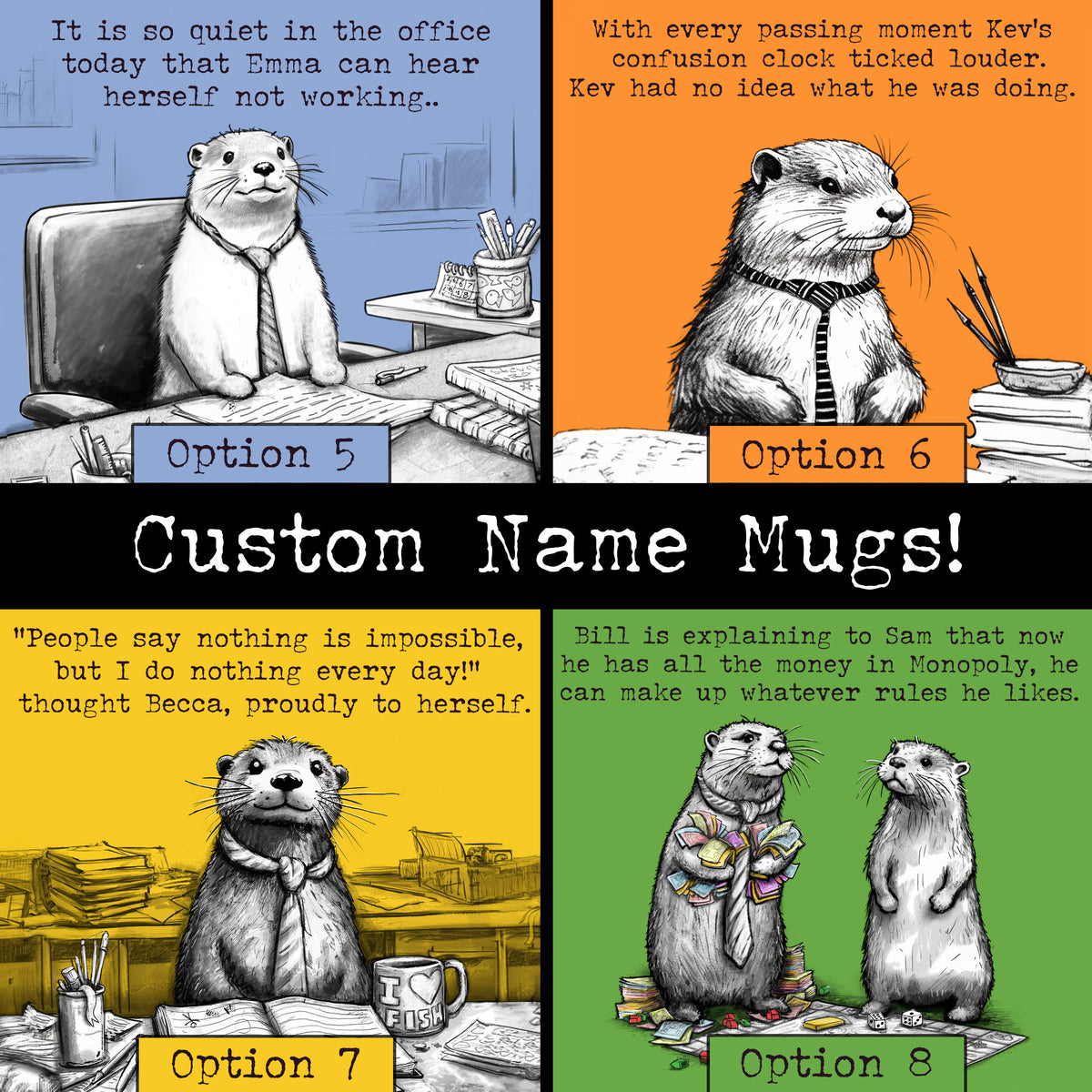 Custom name otter mugs: four artworks shown with example names in place of Steve