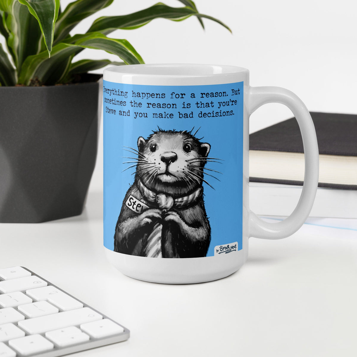 Bad Decisions otter mug, 15 oz, on a desk with a plant and books