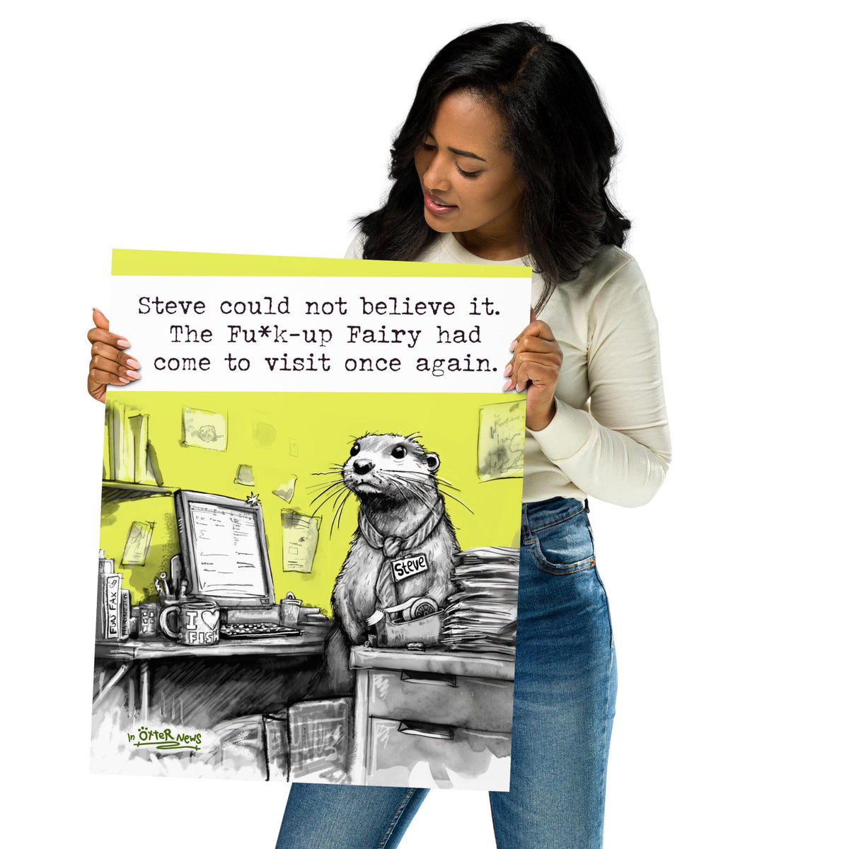 The Fu*k-Up Fairy Steve otter art print