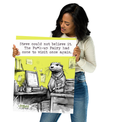 The Fu*k-Up Fairy Steve otter art print