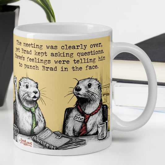 The Meeting Is Over otter mug, 11 oz, with a plant and books: Steve and Brad in a meeting