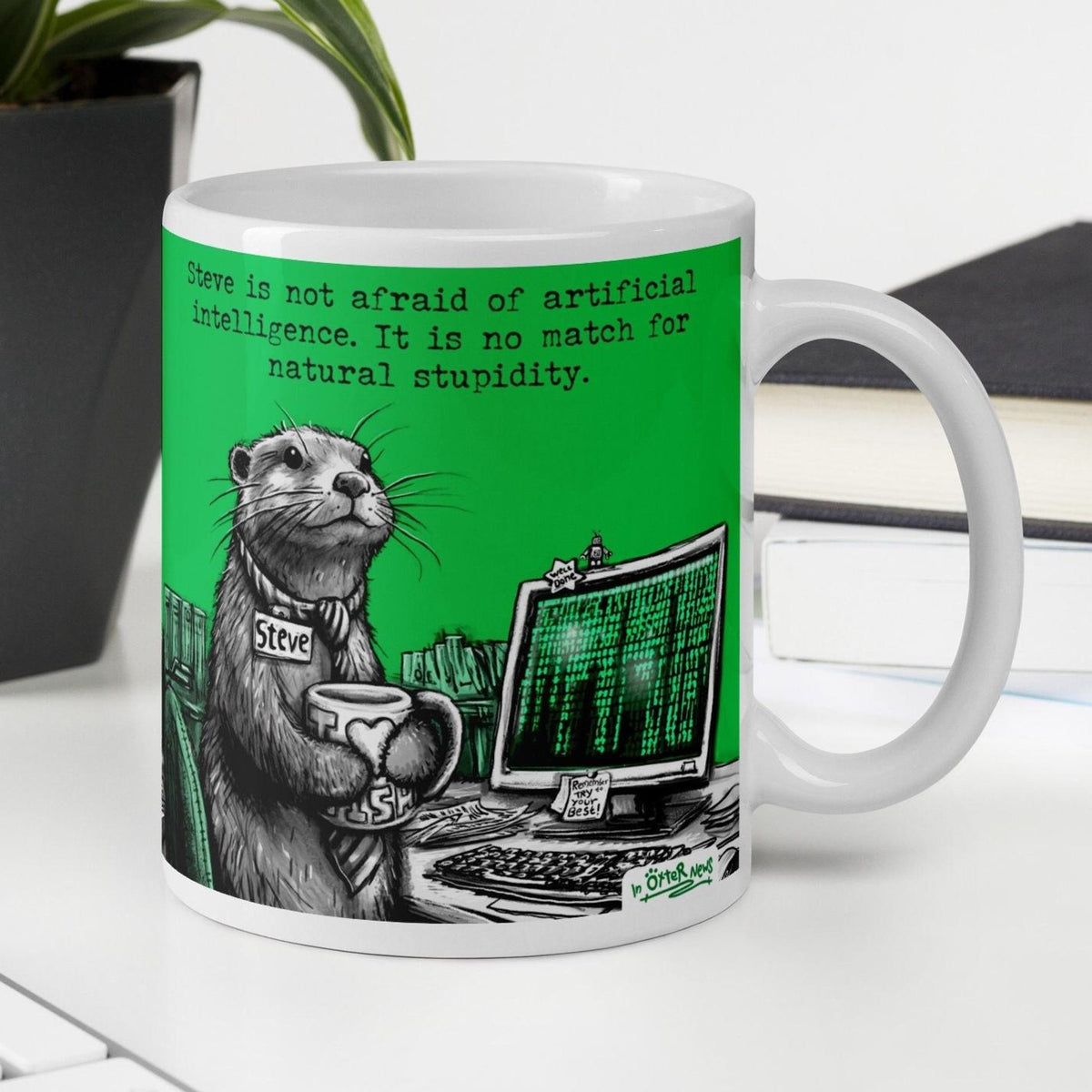 Artificial Intelligence otter mug, 11 oz, with a plant and books: Steve at his computer