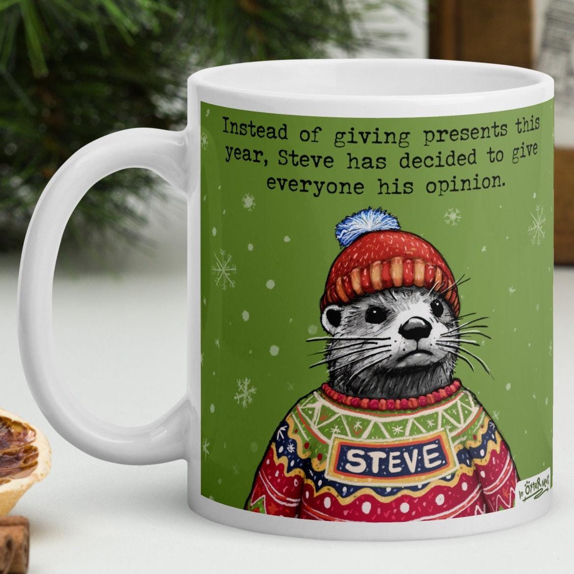 Close up of the Christmas Opinions mug: Instead of giving presents this year, Steve has decided to give everyone his opinion