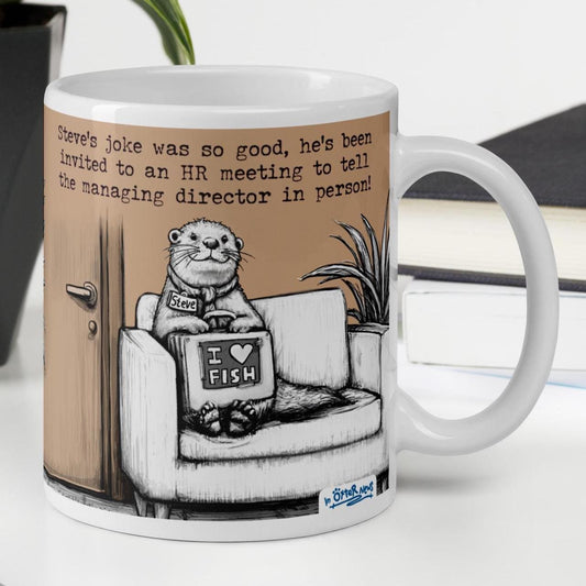 The Joke otter mug, 11 oz, with a plant and books: Steve waiting outside HR with his I love fish briefcase