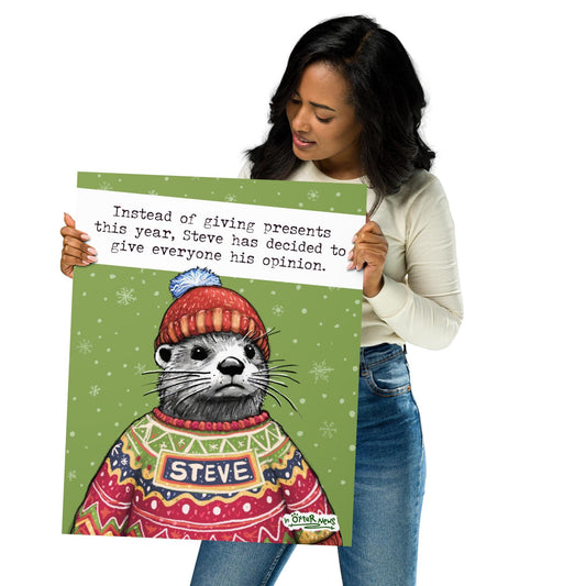 Christmas Opinions Steve otter art print