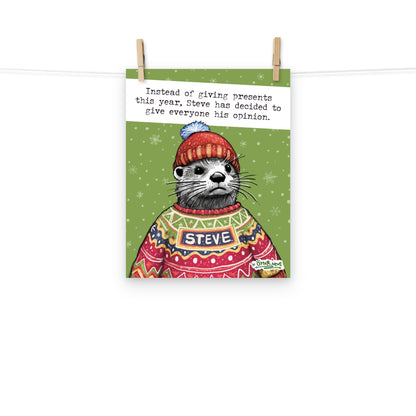 Christmas Opinions Steve otter art print