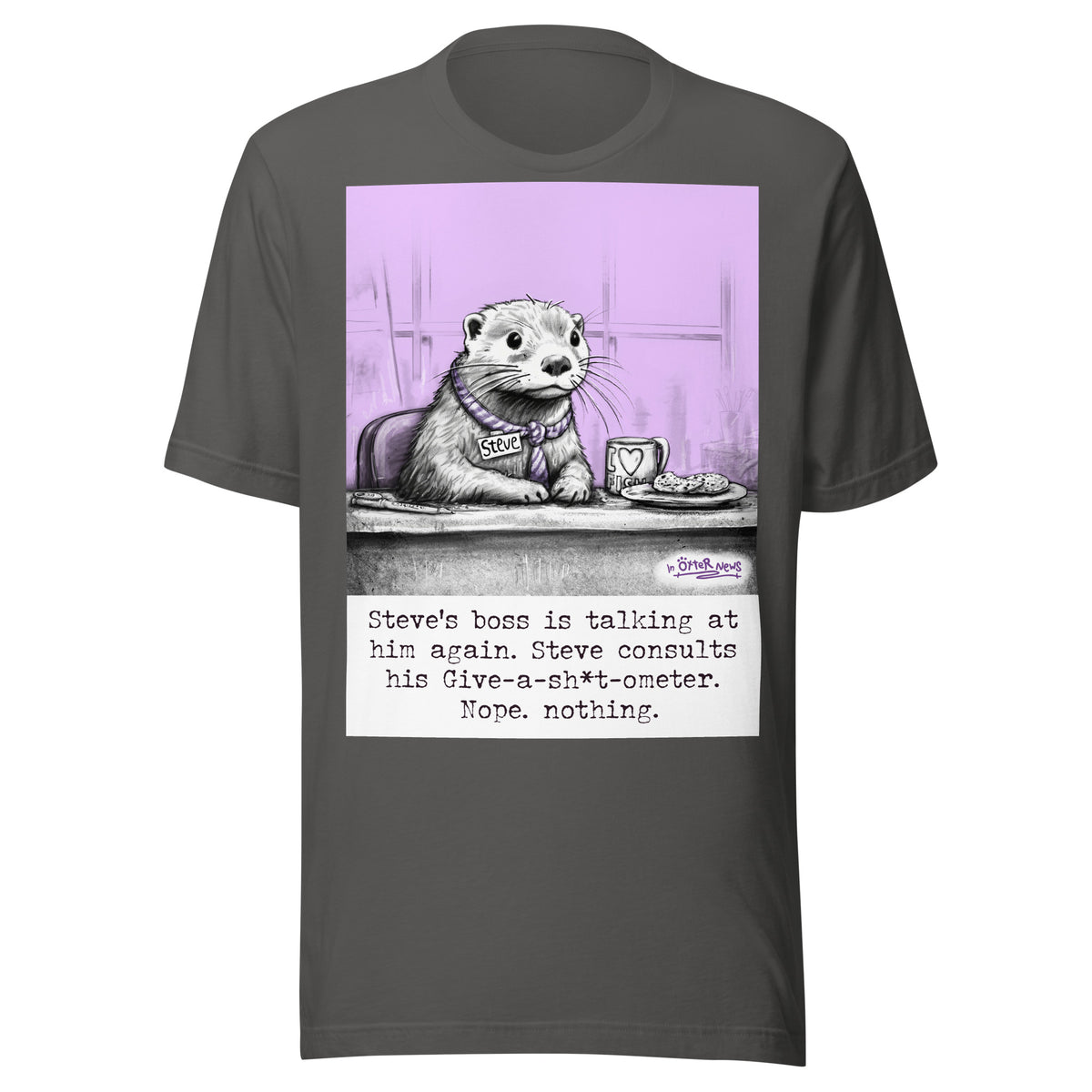 Give-a-sh*t-ometer Steve otter t-shirt in Asphalt