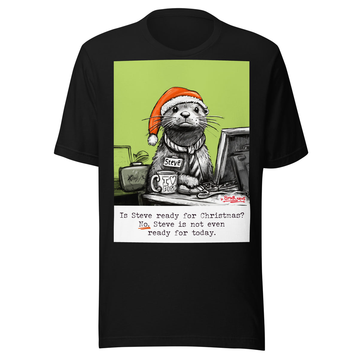 Ready For Christmas Steve otter t-shirt in Black