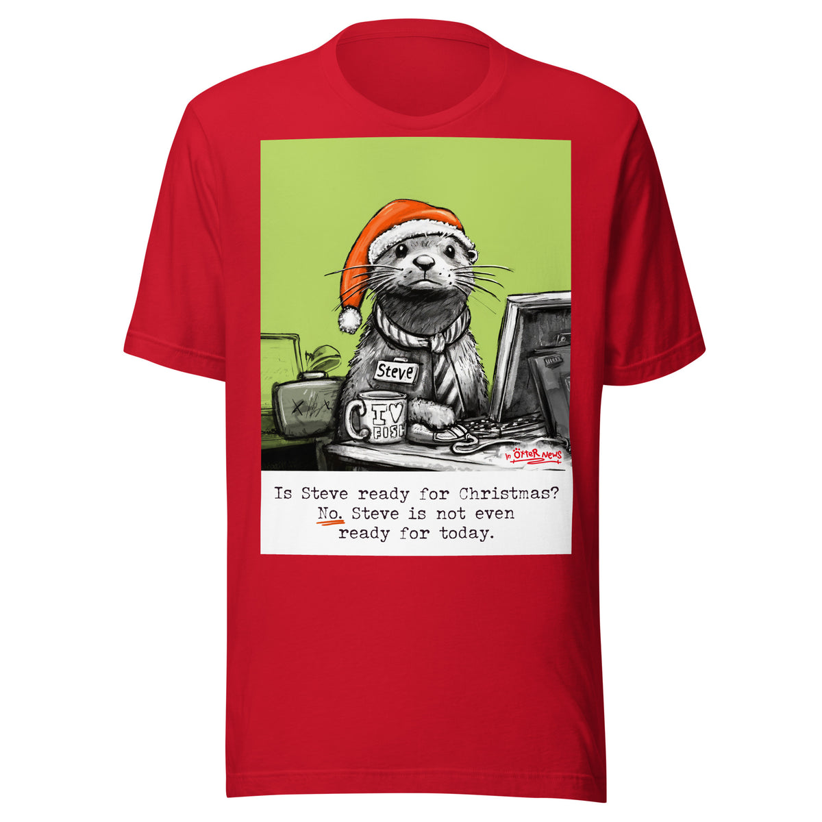 Ready For Christmas Steve otter t-shirt in Red